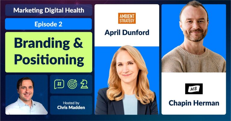 Marketing Digital Health: Branding and Positioning