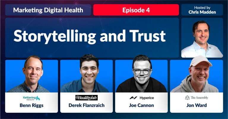 Marketing Digital Health: Storytelling and Trust