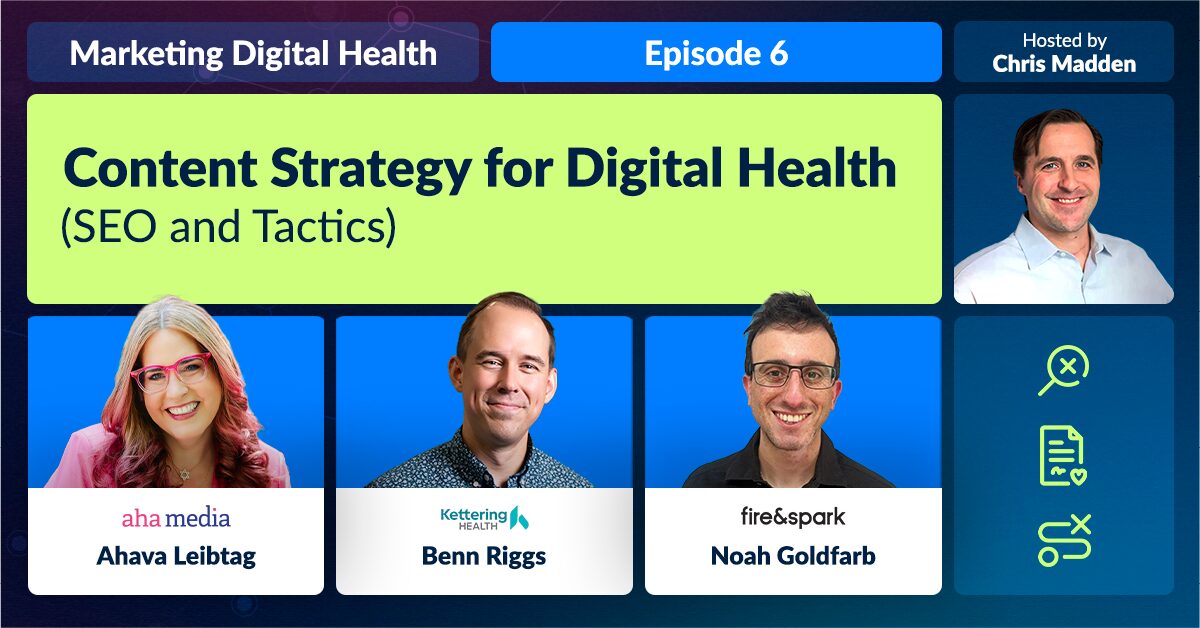 Marketing Digital Health: Content Strategy for Digital Health (SEO and Tactics)