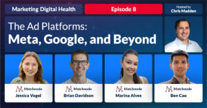 Marketing Digital Health: The Ad Platforms – Meta, Google, and Beyond
